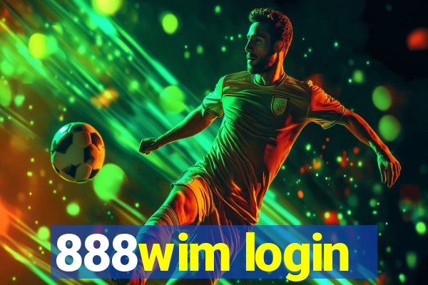 888wim login